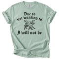 Due To Not Wanting To Tee