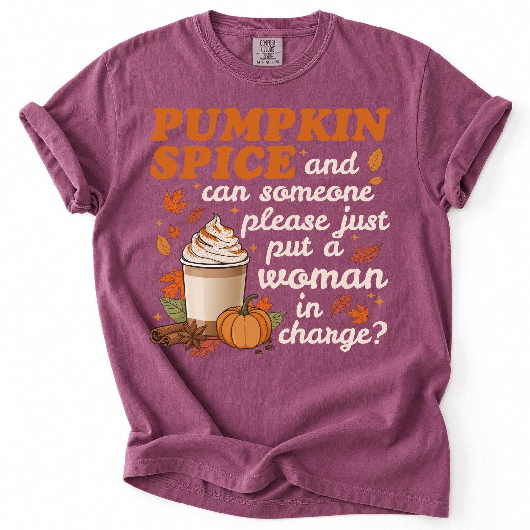 Pumpkin Spice and Matriarchy Tee