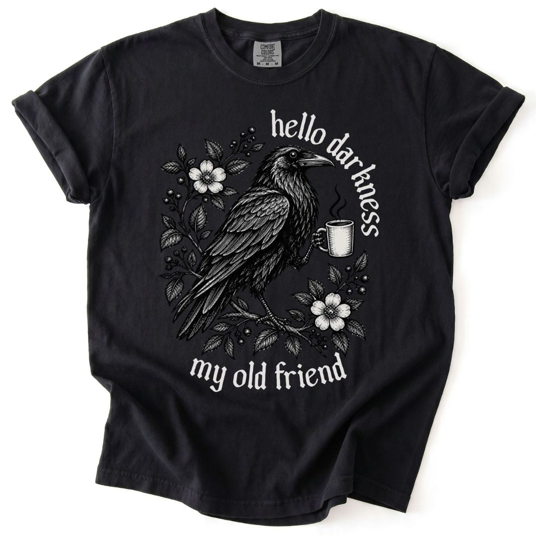 Hello Darkness My Old Friend Tee