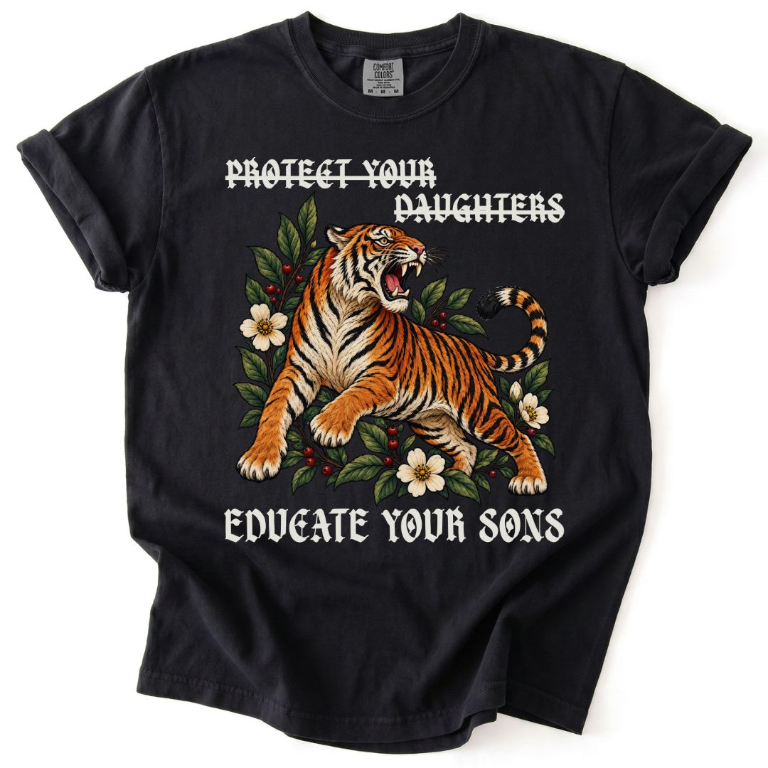 Educate Your Sons Tee