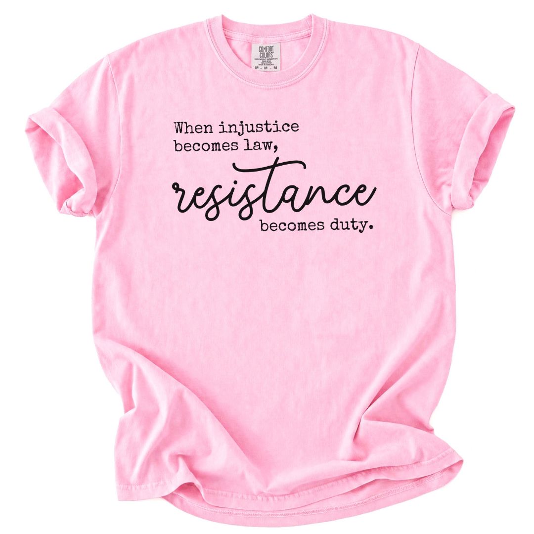 Resistance Becomes Duty Tee