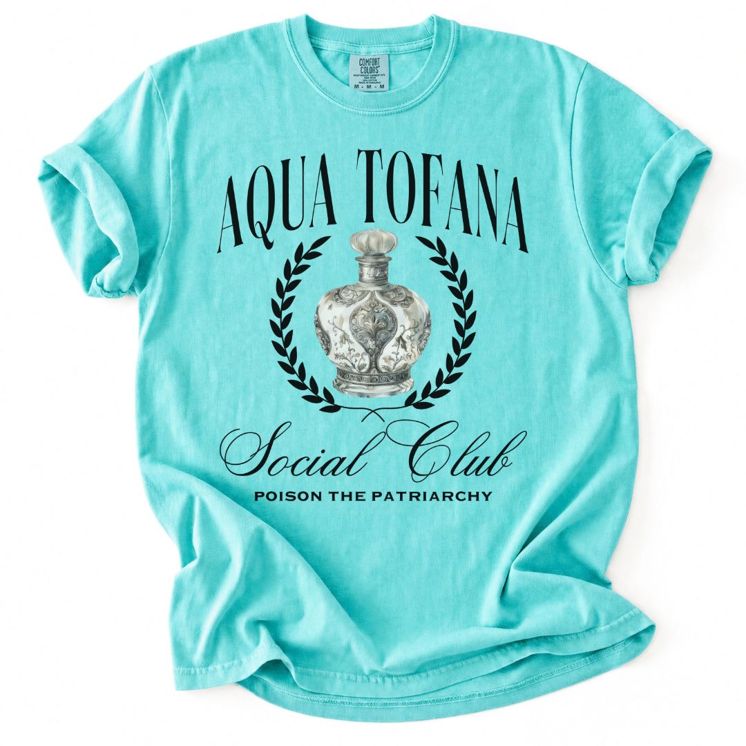 Aqua Tofana Social Club Tee