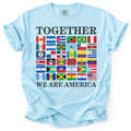 Together We Are America Tee