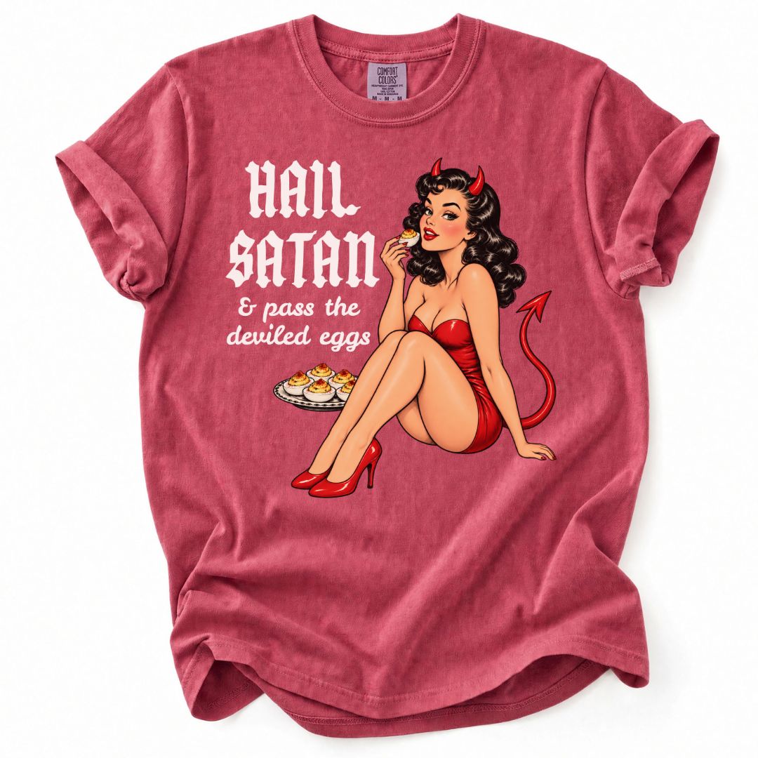 Hail Satan & Pass The Deviled Eggs Tee