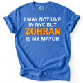 Zohran Is My Mayor Tee
