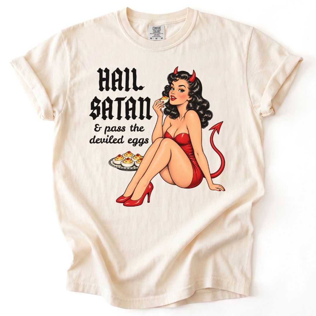 Hail Satan & Pass The Deviled Eggs Tee