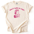 Don't Talk To Cops Tee