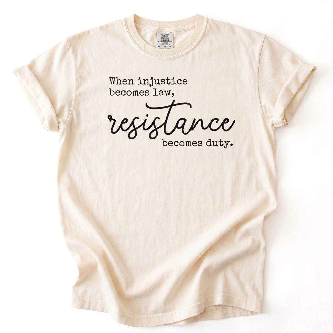 Resistance Becomes Duty Tee