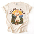 The Hell I Won't Dolly Tee
