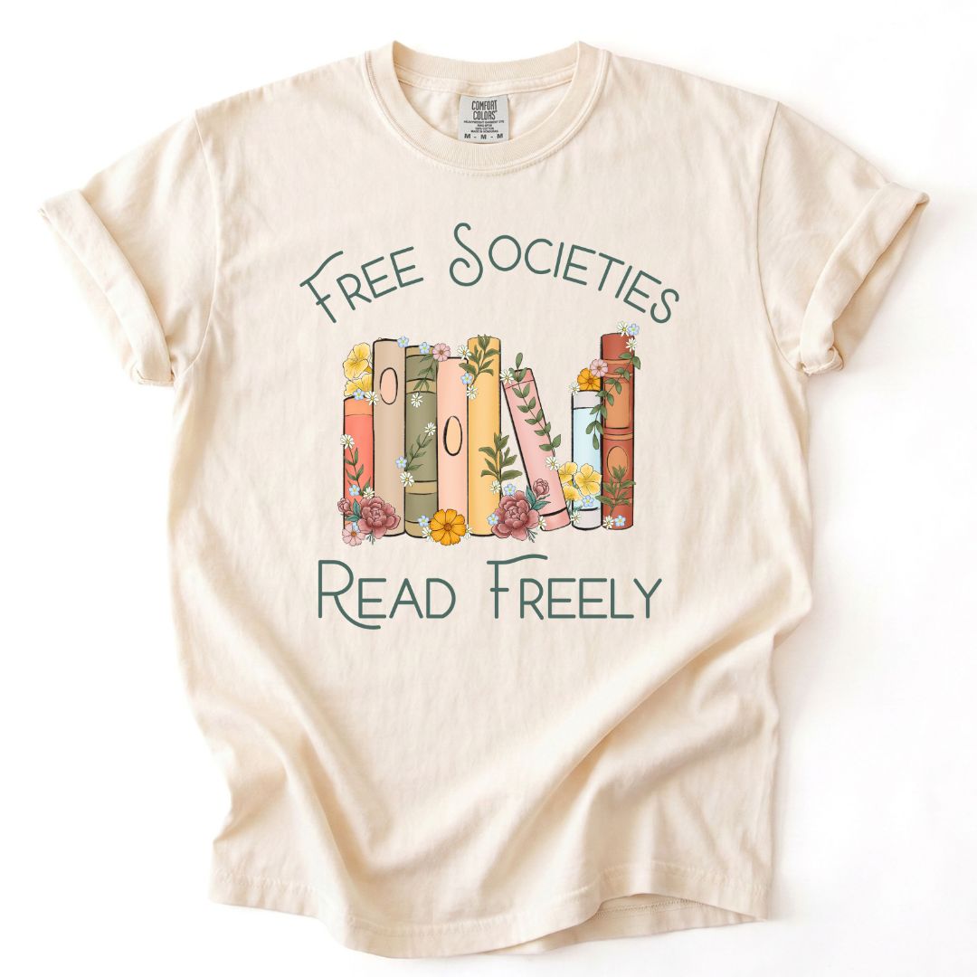 Free Societies Read Freely Tee