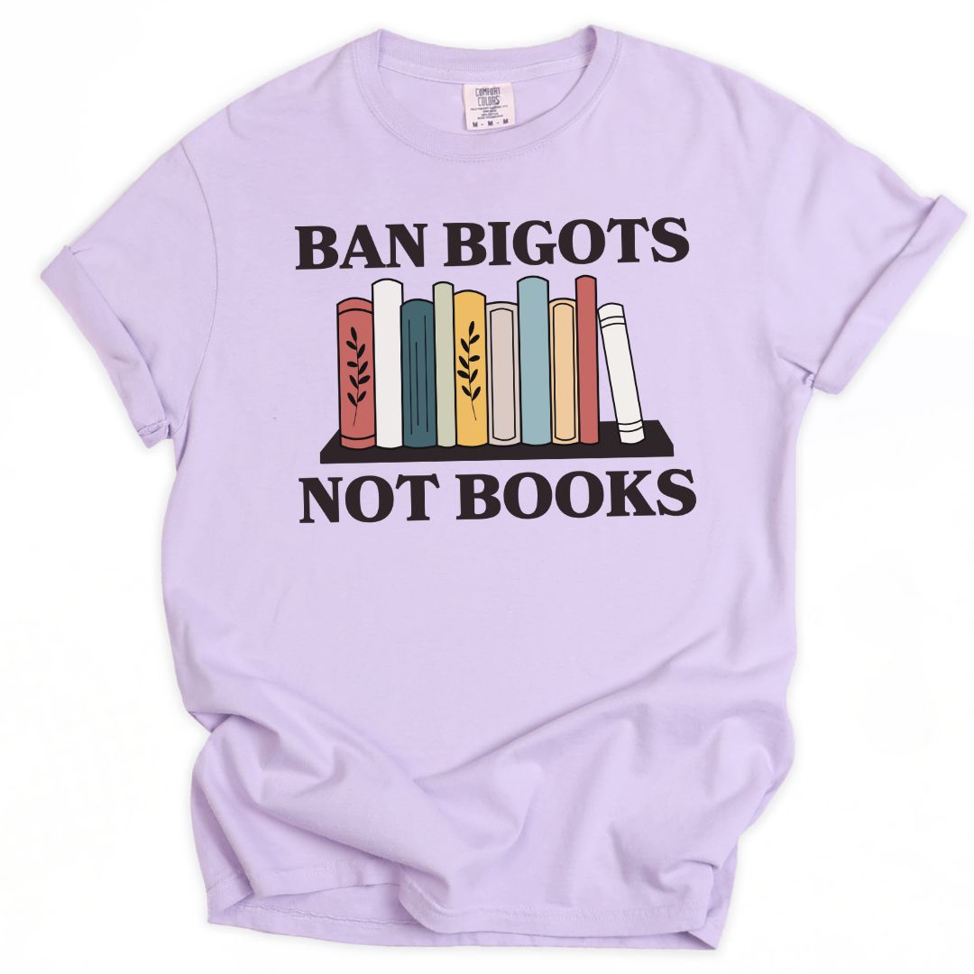 Ban Bigots Not Books Bookshelf Tee