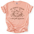 My Favorite Season Is The Fall Of Fascism Tee