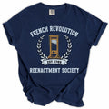 French Revolution Reenactment Society Tee