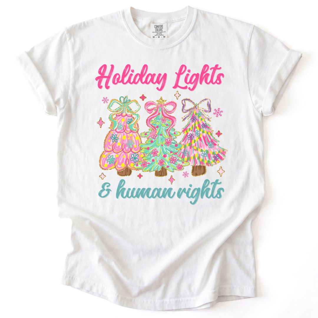 Holiday Lights & Human Rights Tee